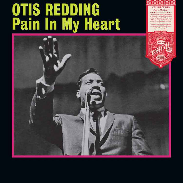 Otis Redding - Pain In My Heart (Rhino Reserve) - Vinyl