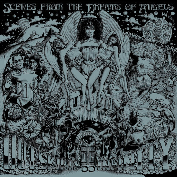 OUTSKIRTS OF INFINITY - Scenes From The Dreams Of Angels - Vinyl