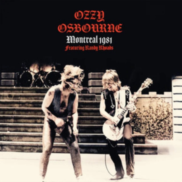 Ozzy Osbourne - Montreal 1981 (Featuring Randy Rhoads) [Import] - Vinyl