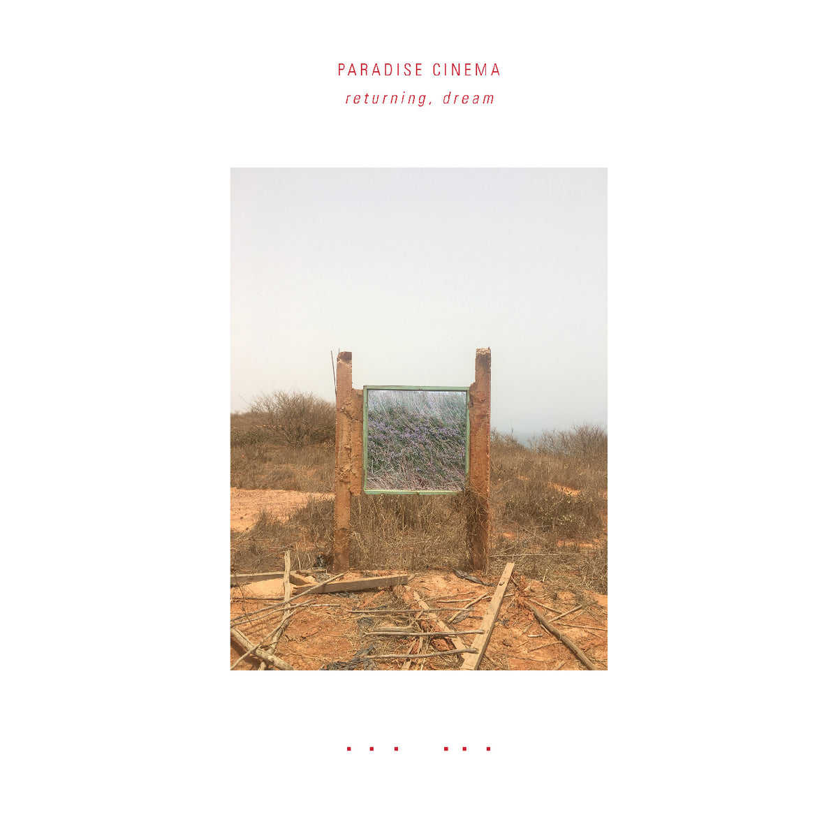 Paradise Cinema - returning, dream - Vinyl