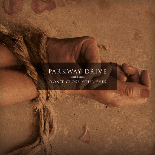 Parkway Drive - Don't Close Your Eyes - Clear w/ Blacksmoke [Explicit Content] - Vinyl