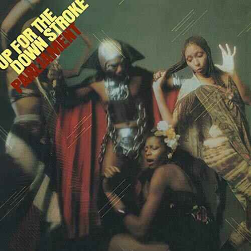 Parliament - Up For The Down Stroke - Vinyl
