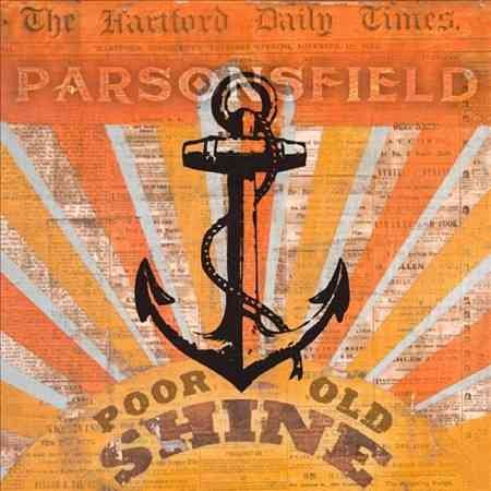 Parsonsfield - POOR OLD SHINE / AFTERPARTY - Vinyl