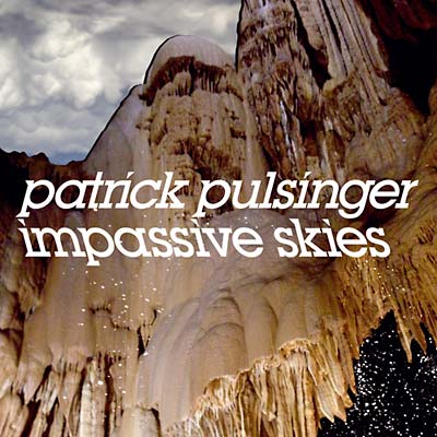 PATRICK PULSINGER - Impassive Skies - CD