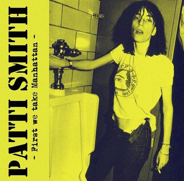 Patti Smith - First We Take Manhattan - Vinyl