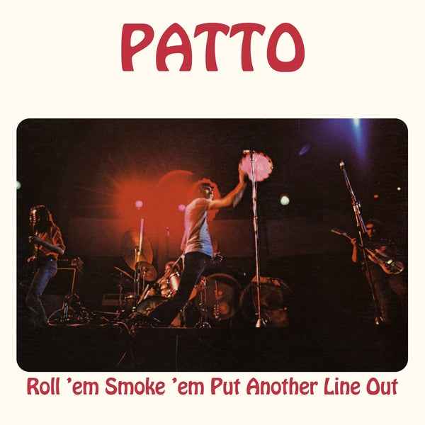 Patto - Roll 'Em Smoke 'Em Put Another Line Out [LP] - Vinyl