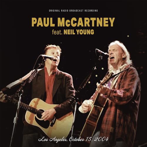 Paul McCartney featuring Neil Young - Los Angeles: October 15, 2004 - The Original Radio Broadcast Recording - Vinyl