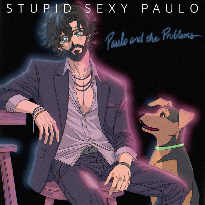 Paulo And The Problems - Stupid Sexy Paulo - Vinyl