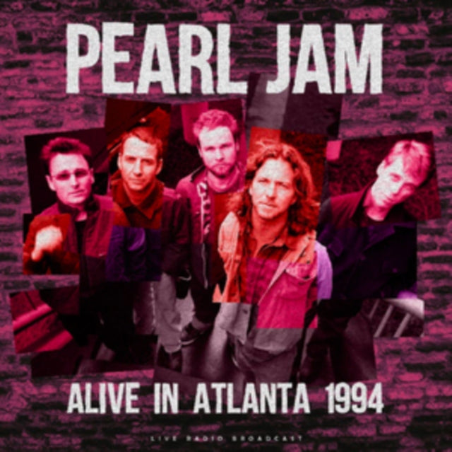 Pearl Jam - Alive in Atlanta 1994 [Import] - Vinyl