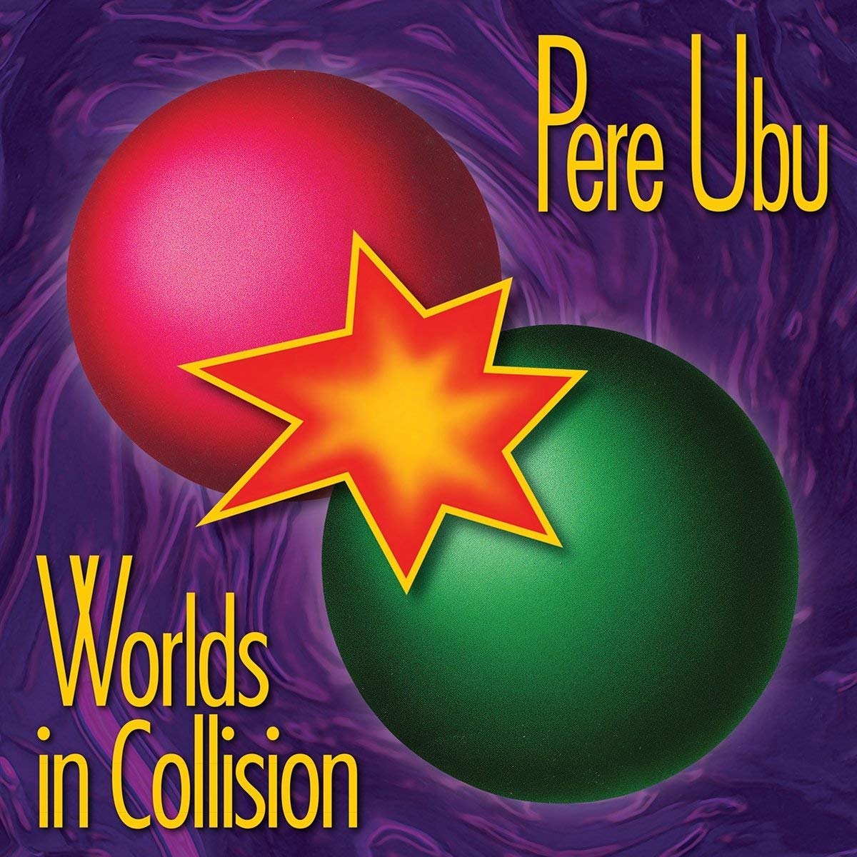 Pere Ubu - Worlds In Collision - Vinyl