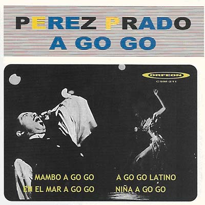 PEREZ PRADO - A Go Go - CD
