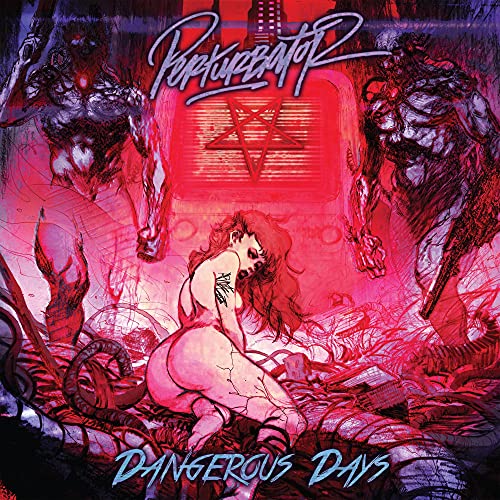 Perturbator - Dangerous Days - Vinyl