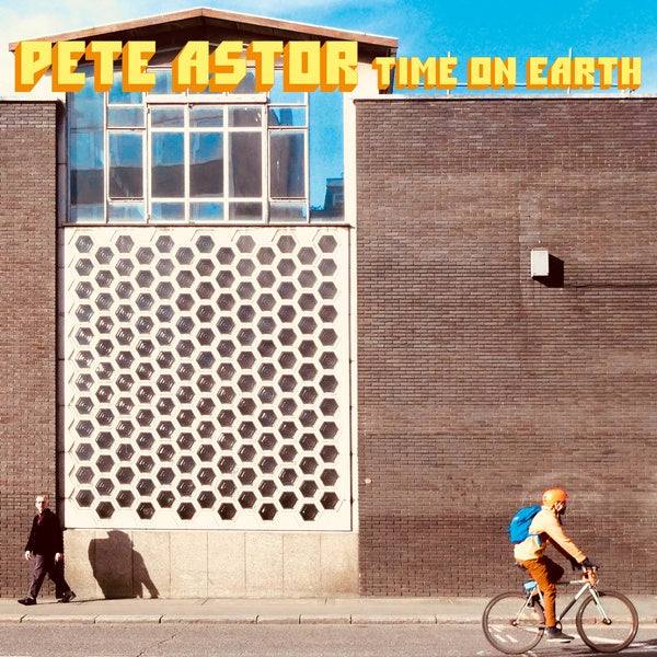 Pete Astor - Time On Earth - Vinyl