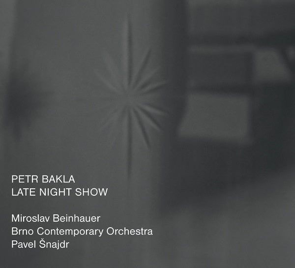 PETR BAKLA - Late Night Show - CD