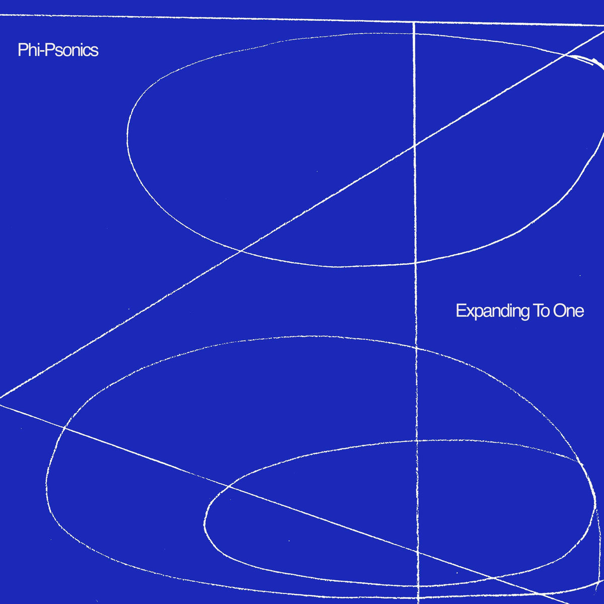 Phi-Psonics - Expanding To One - Vinyl