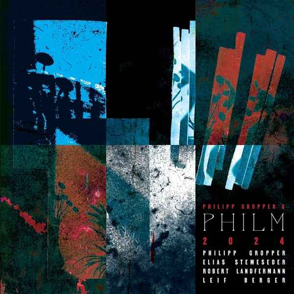 Philipp Gropper'S Philm - 2024 [LP] - Vinyl