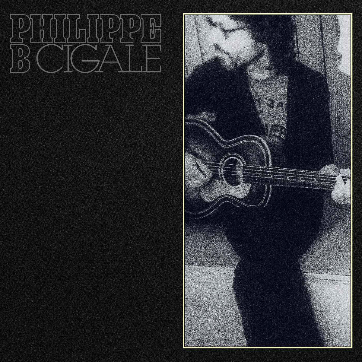 Philippe B - Cigale - Vinyl