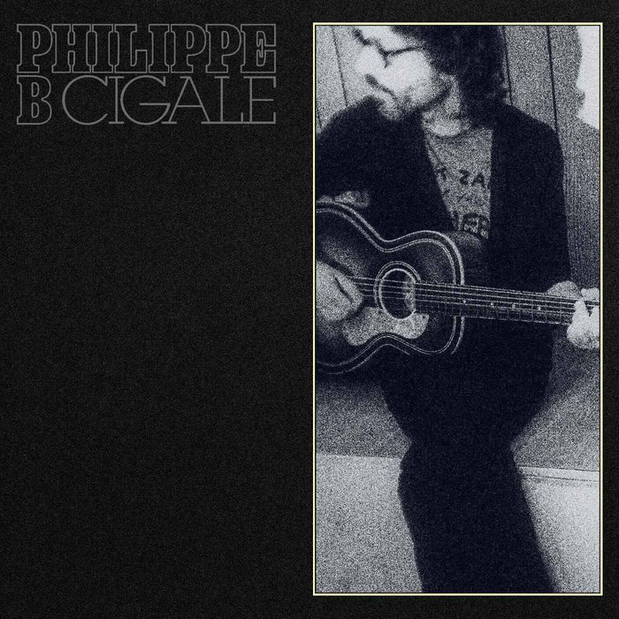 Philippe B - Cigale - Vinyl