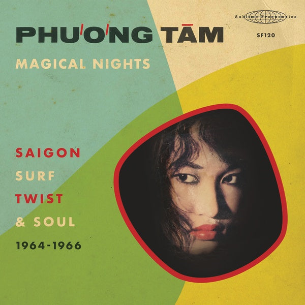 PHUONG TAM - Magical Nights: Saigon Surf, Twist & Soul (1964-1966) - CD