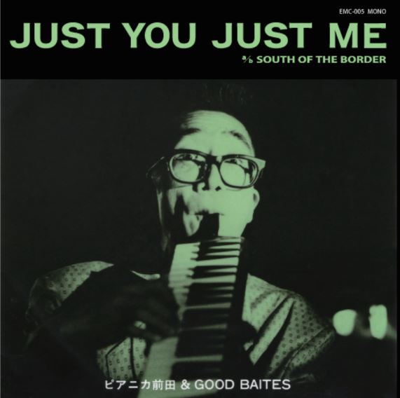 Pianica Maeda & Good Baites - Just You Just Me - Vinyl