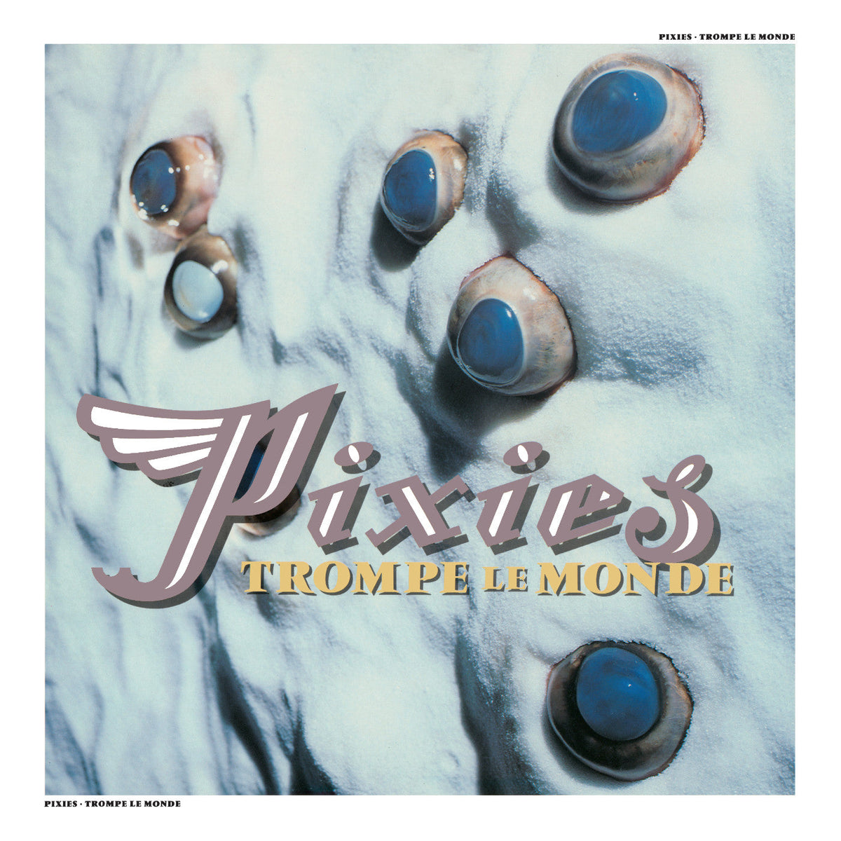 Pixies - Trompe Le Monde - Vinyl