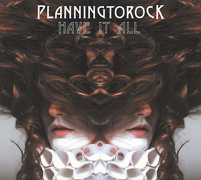 PLANNINGTOROCK - Have It All - CD