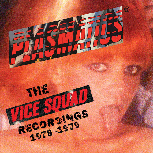 Plasmatics - The Vice Squad Records Recordings (Clear Vinyl, Red) - Vinyl
