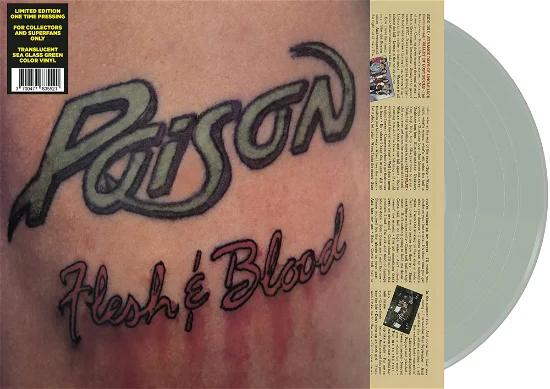Poison - Flesh & Blood (Translucent Sea Glass Colored Vinyl) - Vinyl