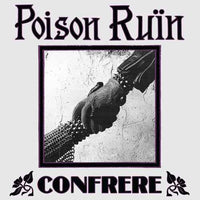 Poison Ruin - Confrere (Colored Vinyl, Purple) - Vinyl
