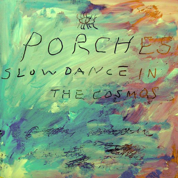Porches - Slow Dance in the Cosmos - Vinyl