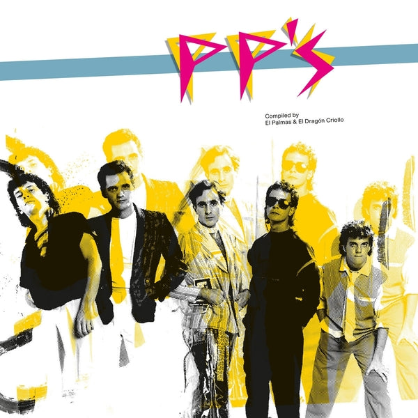 Pp'S - Pp'S: Compiled By El Dragon Criollo & El Palmas - Vinyl