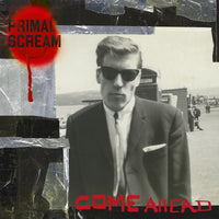 Primal Scream - Come Ahead (Indie Exclusive, Limited Edition, Silver Colored Vinyl, Gatefold LP Jacket) (2 Lp's) - Vinyl