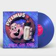 Primus - Suck On This (Colored Vinyl, Blue) - Vinyl