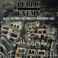 Public Enemy - Black Sky Over The Projects: Apartment 2025 - Vinyl