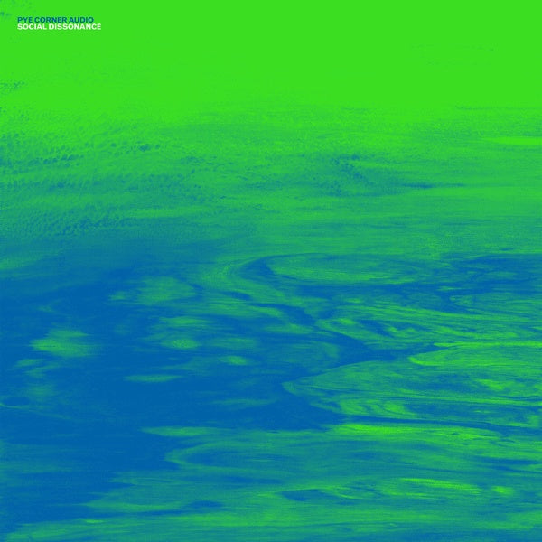 Pye Corner Audio - Social Dissonance - Vinyl
