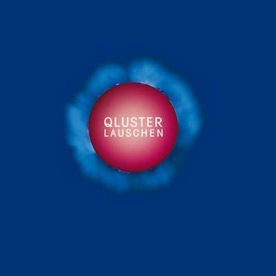 QLUSTER - Lauschen - CD