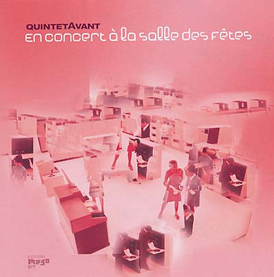 QUINTETAVANT - En Concert à la Salle des Fêtes - CD