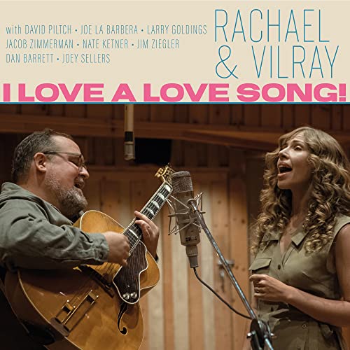 Rachael & Vilray - I Love A Love Song! - Vinyl