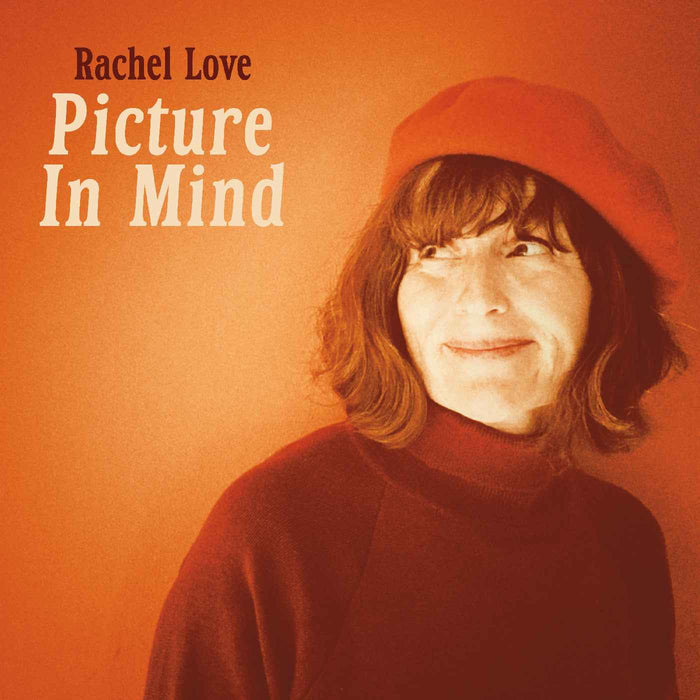 Rachel Love - Picture In Mind (Orange Vinyl) - Vinyl