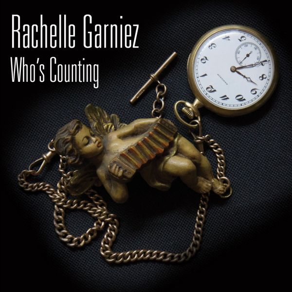 Rachelle Garniez - Who's Counting - CD