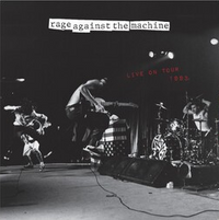 Rage Against The Machine - Live On Tour 1993 (RSD Exclusive, 140 Gram Vinyl, Gatefold LP Jacket, Etched) (2 Lp's) - Vinyl