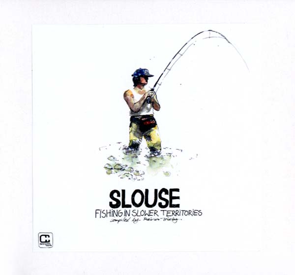 RAINER TRUEBY - Slouse - Fishing in Slower Territories - CD