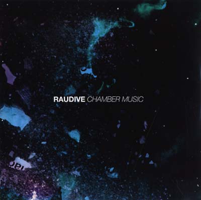 RAUDIVE - Chamber Music - CD