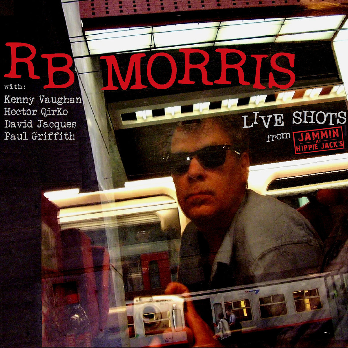 Rb Morris - Live Shots From Jammin At Hippie Jack'S - CD