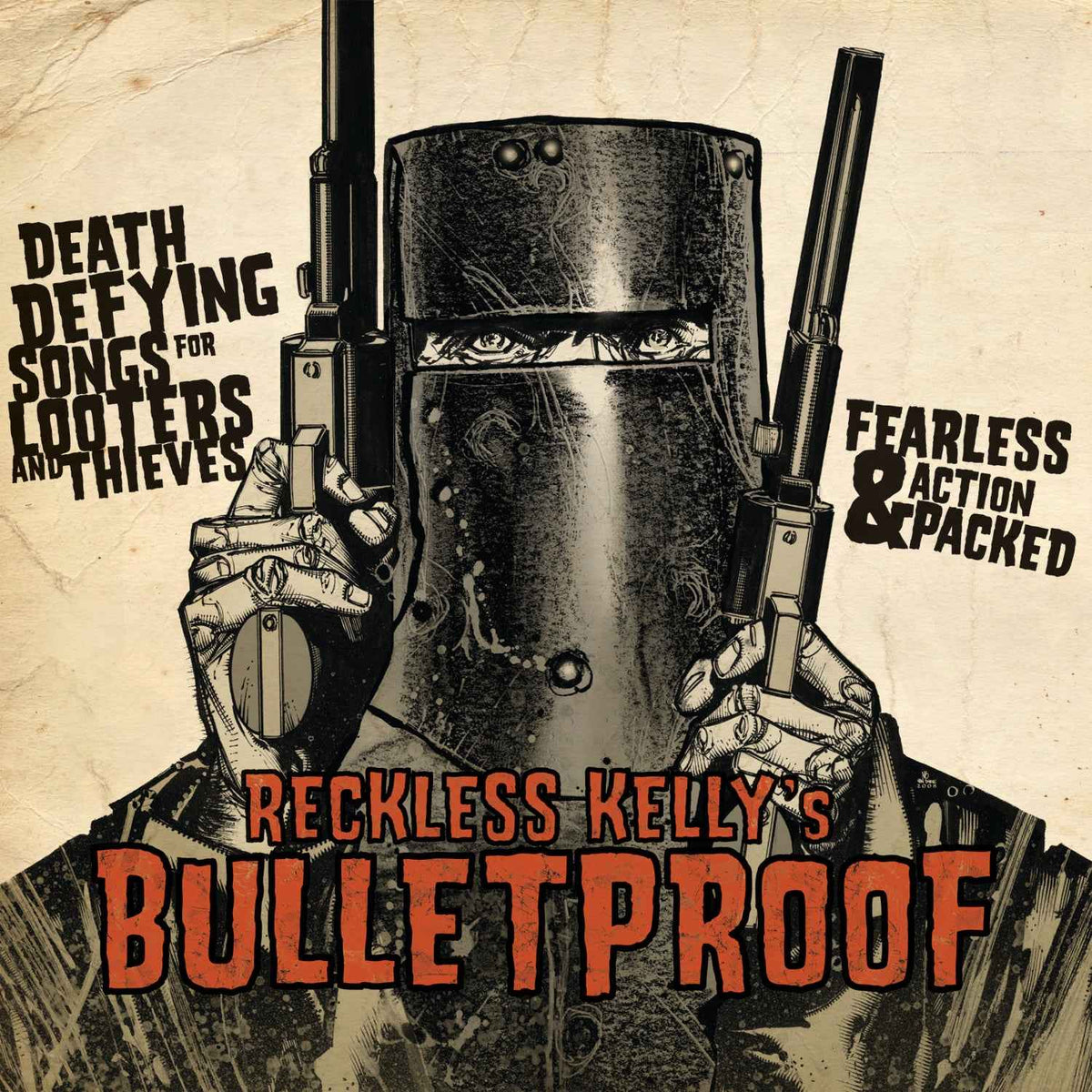 Reckless Kelly - Bulletproof - Vinyl