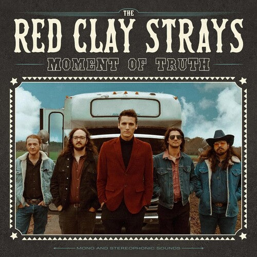 Red Clay Strays - Moment Of Truth - Vinyl