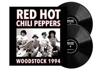 RED HOT CHILI PEPPERS - WOODSTOCK 1994 (DLP) - Vinyl
