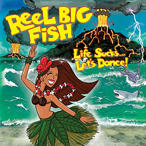 Reel Big Fish - Life Sucks... Let's Dance! - Vinyl