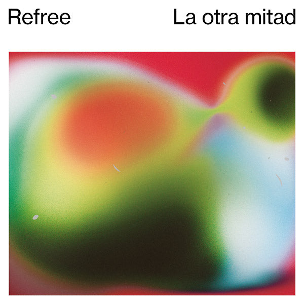 REFREE - La Otra Mitad - CD