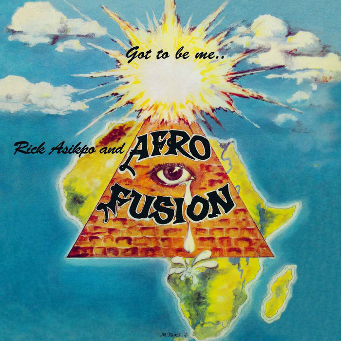 Rick & Afro Fusion Asikpo - Got To Be Me - Vinyl